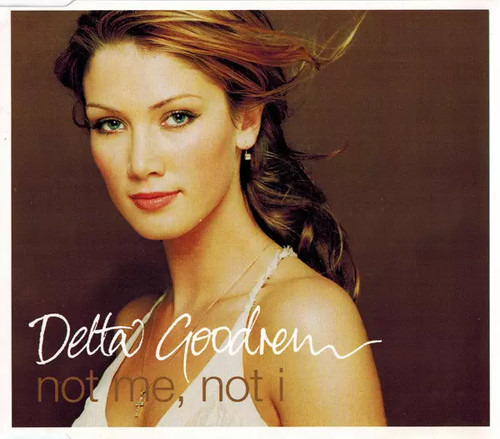 Not delta goodrem - not,