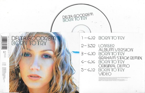 Delta goodrem born to try - goodrem,